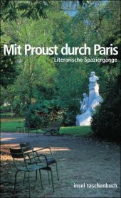 Mit Proust durch Paris - Rainer Moritz
