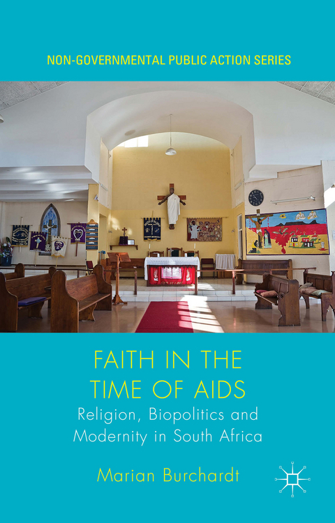 Faith in the Time of AIDS - Marian Burchardt