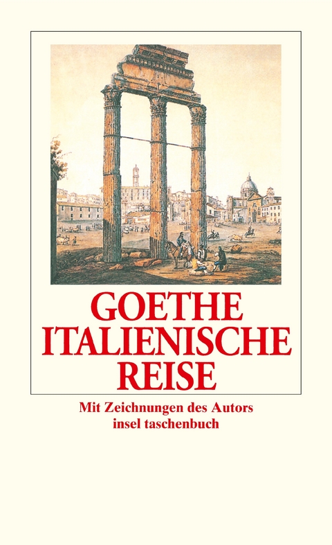 Italienische Reise - Johann Wolfgang Goethe