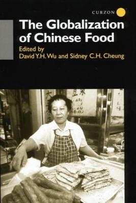 The Globalisation of Chinese Food - 
