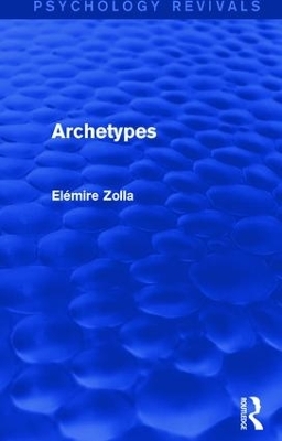Archetypes - Elémire Zolla