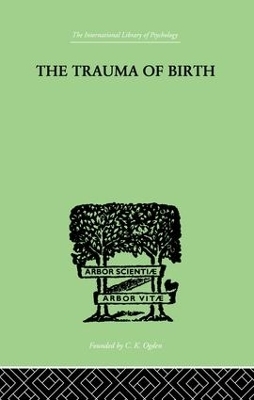 The Trauma Of Birth - Otto Rank