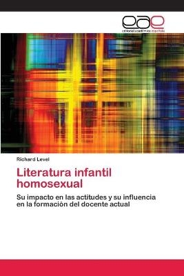 Literatura infantil homosexual - Richard Level