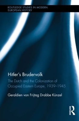 Hitler’s Brudervolk - Geraldien von Frijtag Drabbe Künzel