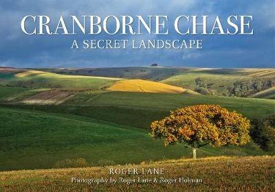Cranborne Chase - Roger Lane