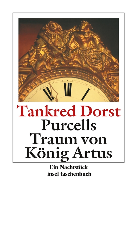 Purcells Traum von König Artus - Tankred Dorst