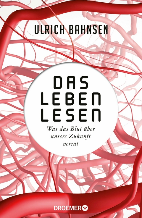 Das Leben lesen -  Ulrich Bahnsen