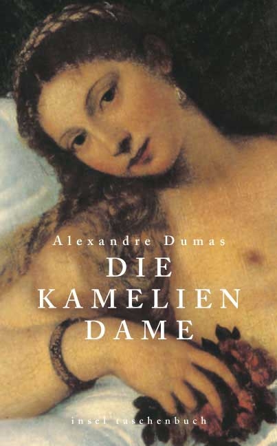 Die Kameliendame - Alexandre Dumas