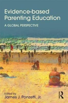 Evidence-based Parenting Education - 