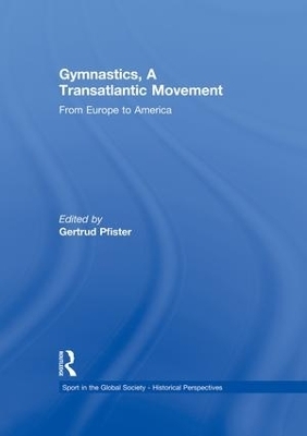 Gymnastics, a Transatlantic Movement - 