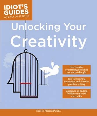 Unlocking Your Creativity - Doreen Marcial Poreba