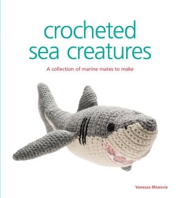 Crocheted Sea Creatures - V Mooncie