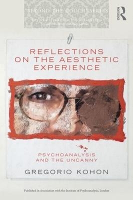 Reflections on the Aesthetic Experience - Gregorio Kohon
