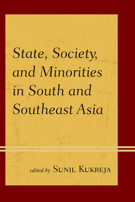 State, Society, and Minorities in South and Southeast Asia - 