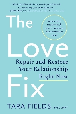 The Love Fix - Tara Fields