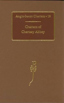 Charters of Chertsey Abbey - 