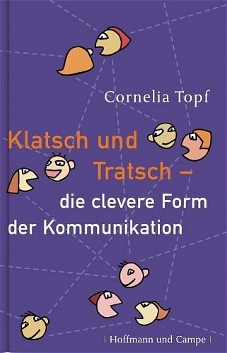 Klatsch und Tratsch - Cornelia Topf
