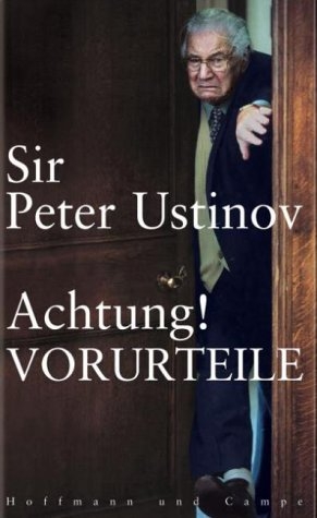 Achtung! VORURTEILE - Peter Ustinov