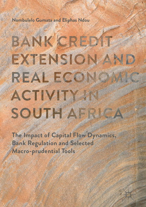 Bank Credit Extension and Real Economic Activity in South Africa - Nombulelo Gumata, Eliphas Ndou