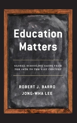 Education Matters - Robert J. Barro, Jong-Wha Lee