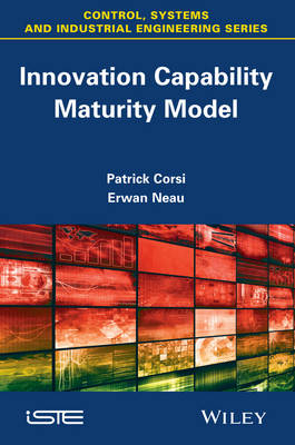 Innovation Capability Maturity Model - Patrick Corsi, Erwan Neau