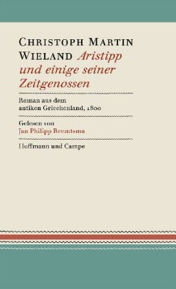 Aristipp und einige seiner Zeitgenossen - Christoph M Wieland