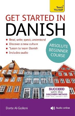 Get Started in Danish Absolute Beginner Course - Dorte Nielsen Al-Gailani