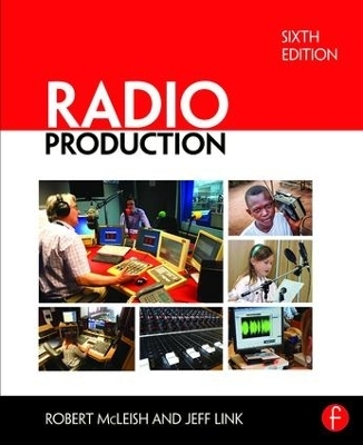 Radio Production - Robert McLeish, Jeff Link