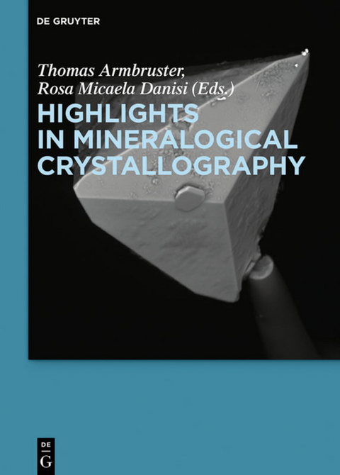 Highlights in Mineralogical Crystallography - 