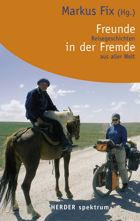 Freunde in der Fremde - 