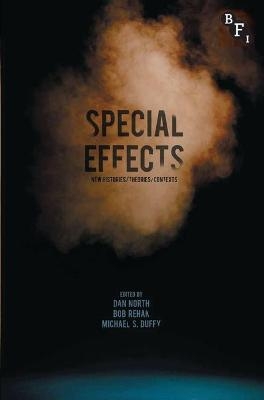 Special Effects - Dan North, Bob Rehak, Michael Duffy