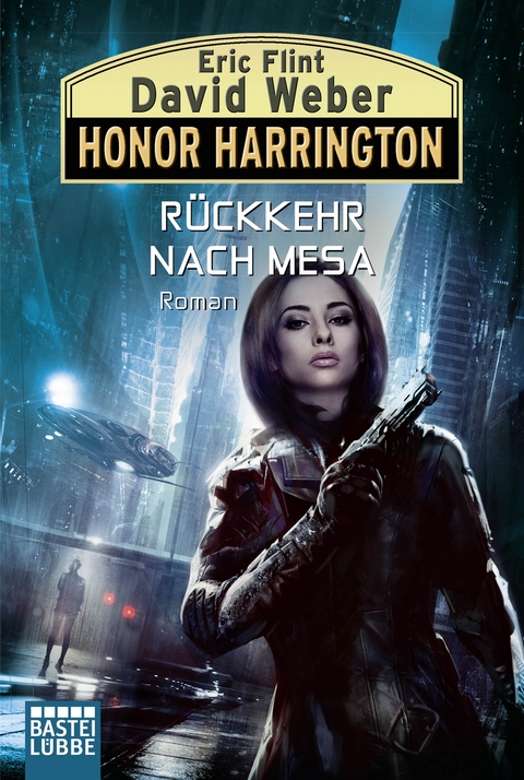 Honor Harrington: Rückkehr nach Mesa - David Weber, Eric Flint