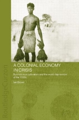 A Colonial Economy in Crisis - Ian Brown