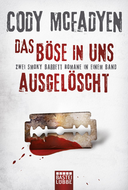 Das Böse in uns/Ausgelöscht - Cody McFadyen