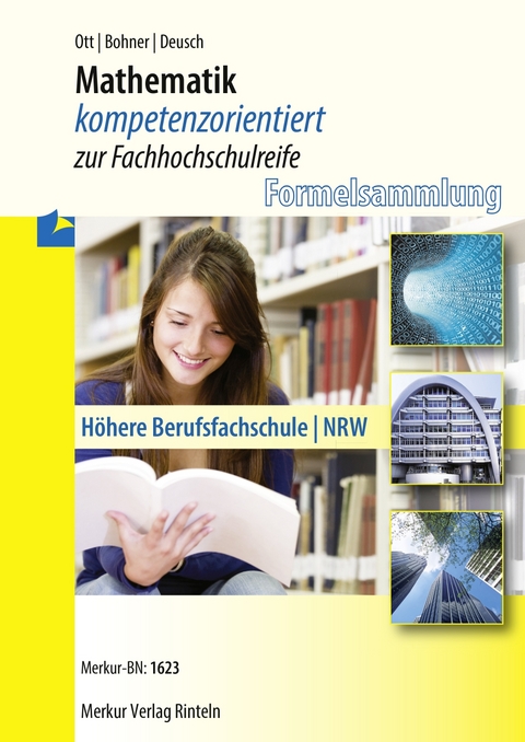 Mathematik - Roland Ott, Kurt Bohner, Ronald Deusch