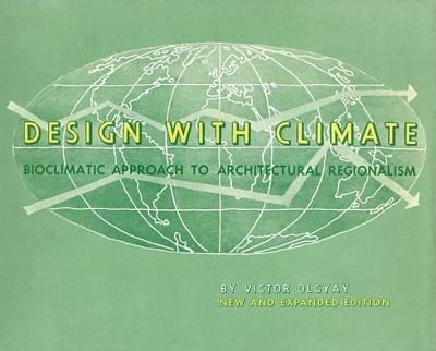 Design with Climate - Victor Olgyay