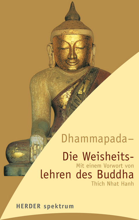 Dhammapada - die Weisheitslehren des Buddha - 