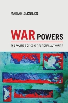 War Powers - Mariah Zeisberg