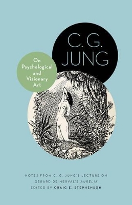 On Psychological and Visionary Art - C. G. Jung