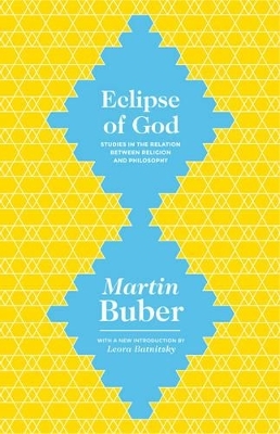 Eclipse of God - Martin Buber