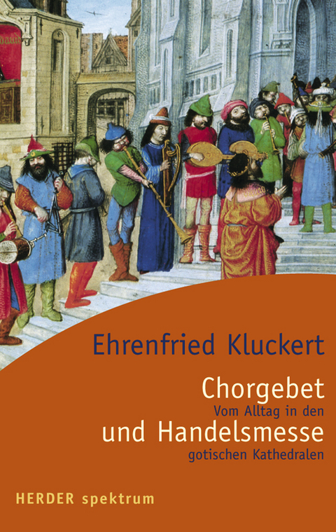 Chorgebet und Handelsmesse - Ehrenfried Kluckert