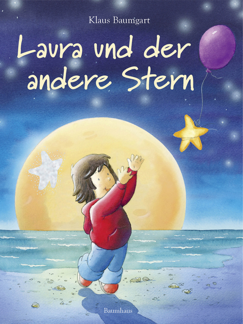 Laura und der andere Stern - Klaus Baumgart