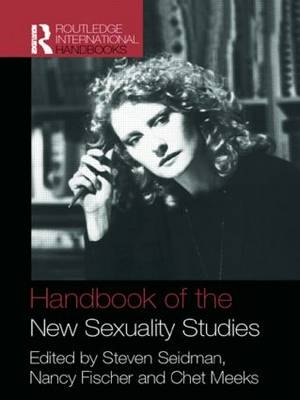 Handbook of the New Sexuality Studies - 