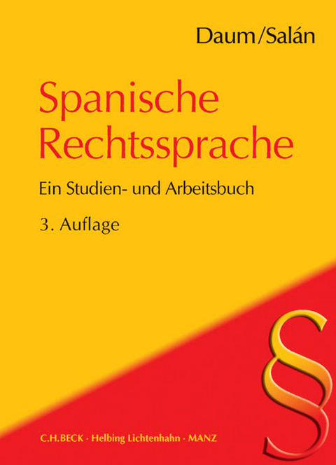 Spanische Rechtssprache - Ulrich Daum, María Engracia Salán García