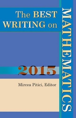 The Best Writing on Mathematics 2015 - 
