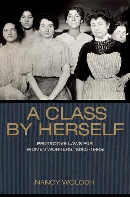 A Class by Herself - Nancy Woloch