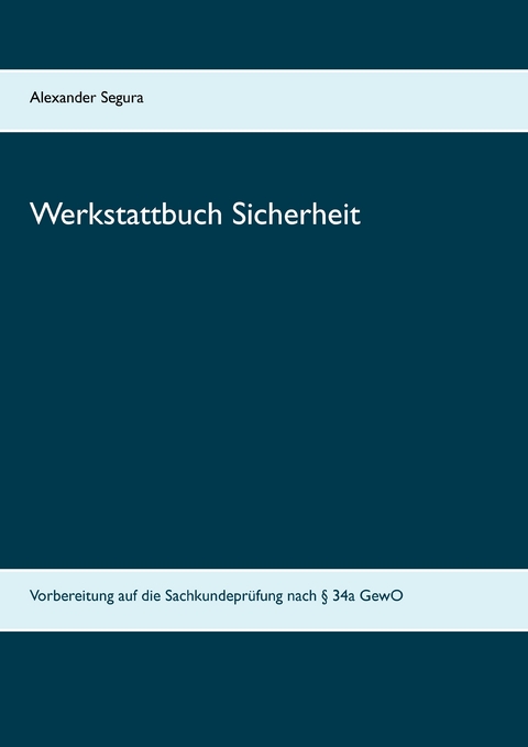 Werkstattbuch Sicherheit -  Alexander Segura