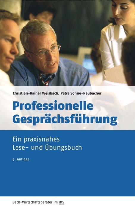 Professionelle Gesprächsführung - Christian-Rainer Weisbach, Petra Sonne-Neubacher