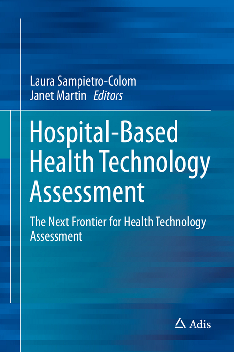 Hospital-Based Health Technology Assessment - 