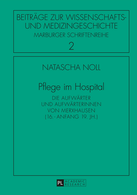 Pflege im Hospital - Natascha Noll